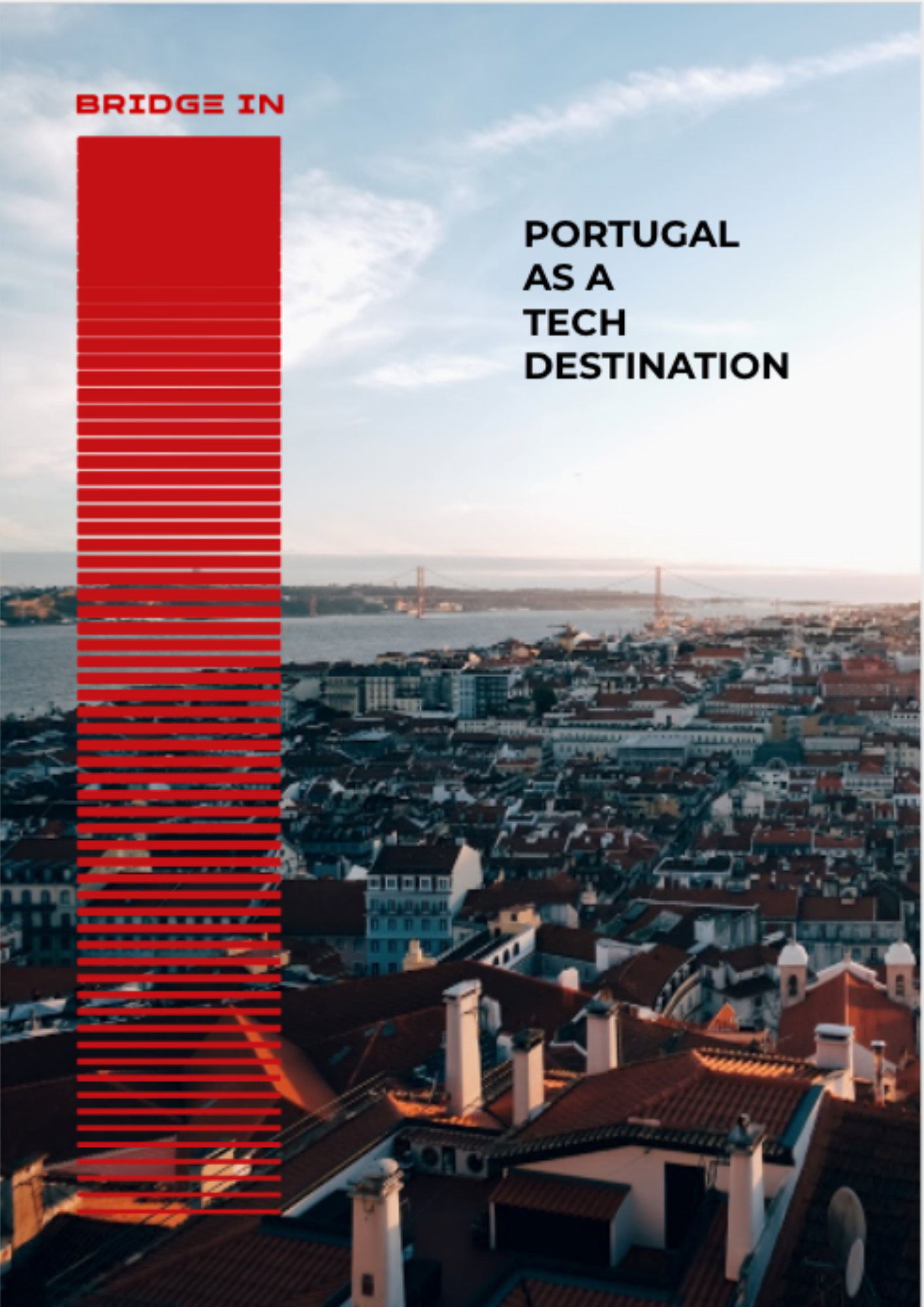 Portugal as a Tech Destination - BRIDGE IN