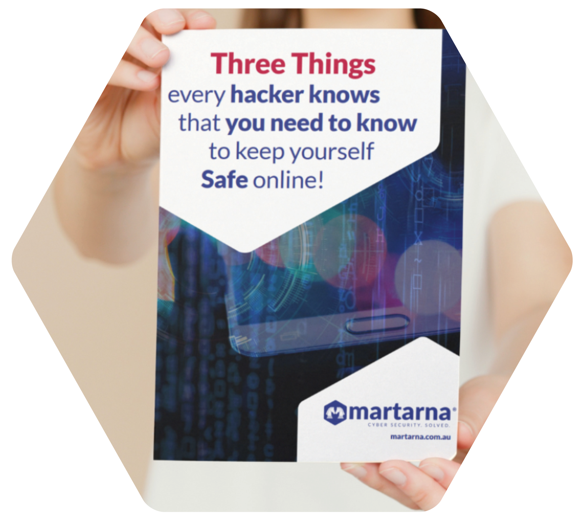 Three things every hacker knows - cybersecurity