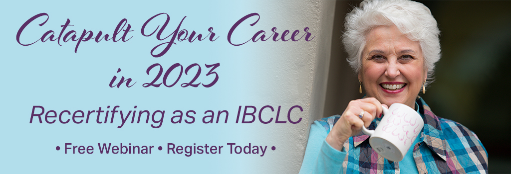 Catapult Your Career Webinar for IBCLCs
