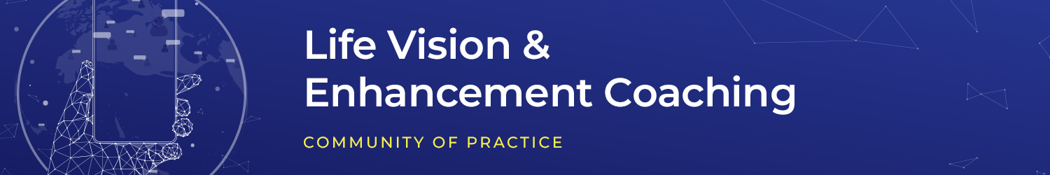 ICF Life Vision & Enhancement Coaching CP