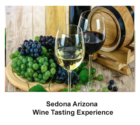 Sedona Arizona Wine Tasting Experience