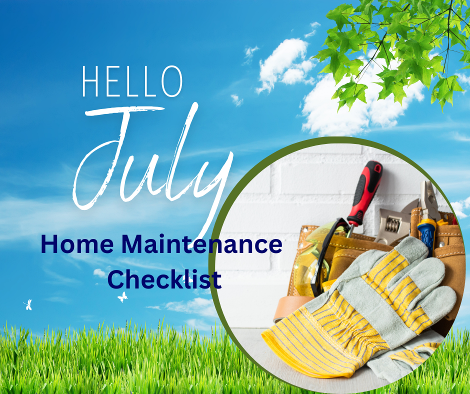 July Home Maintenance Checklist