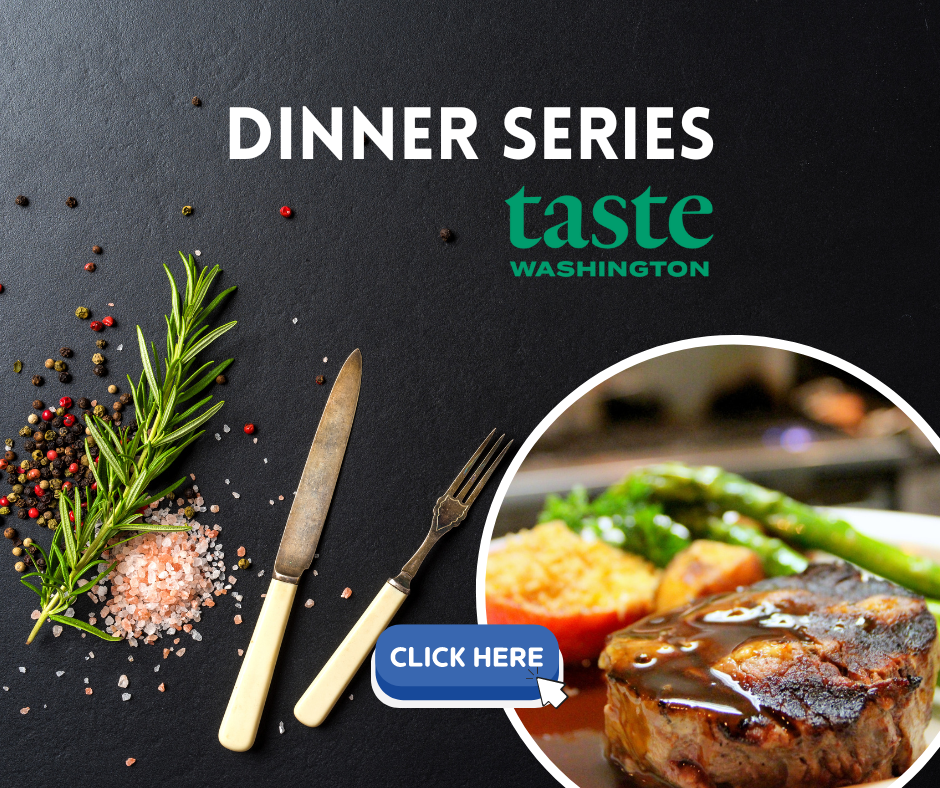 Dinner Series by Taste Washington
