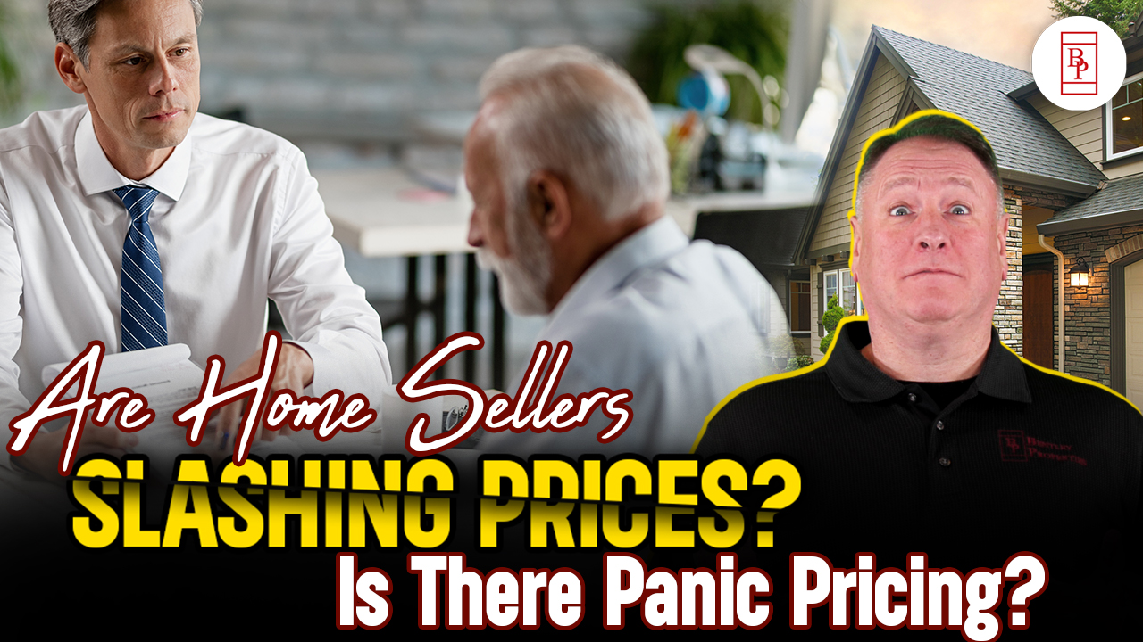 Are Home Sellers Slashing Prices? Is There Panic Pricing?