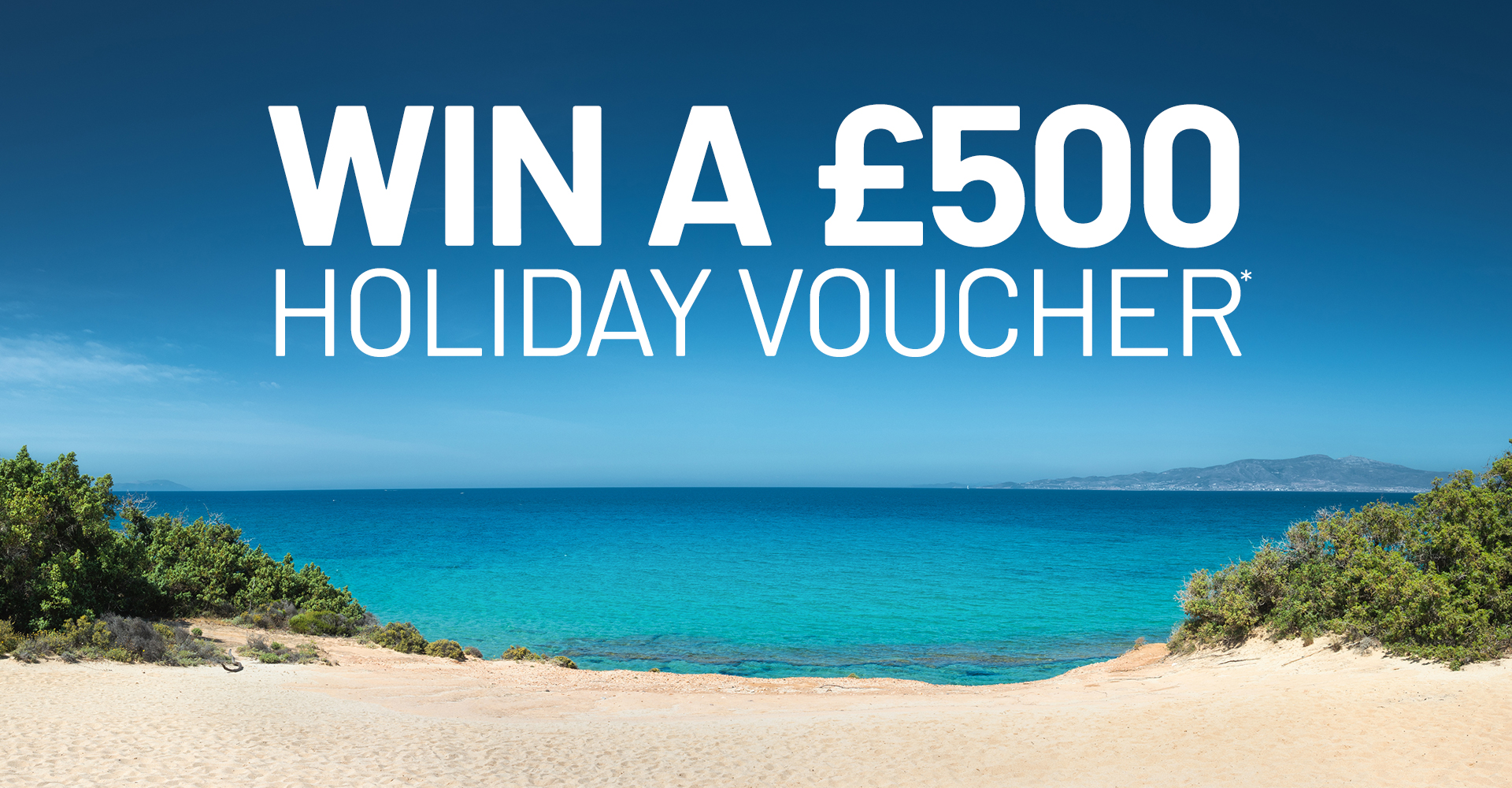 Win A £500 Holiday Voucher