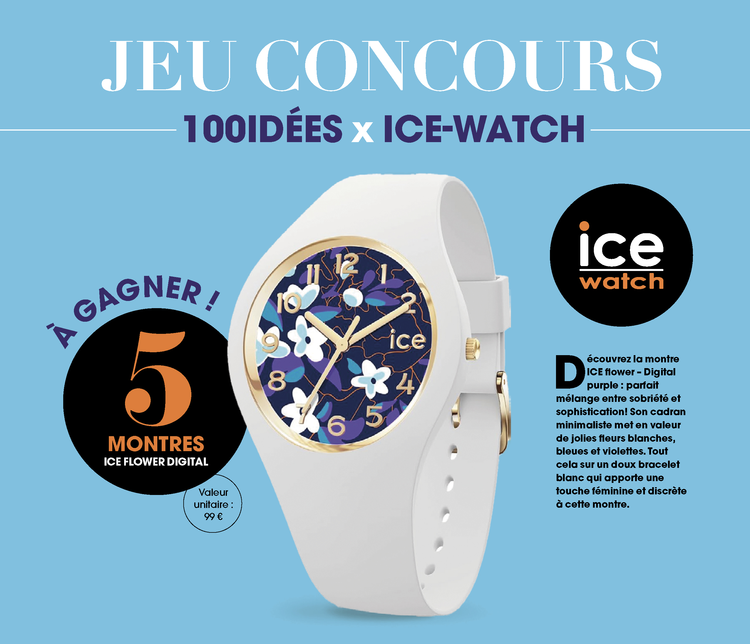 Jeu concours 100 Idées & Ice Watch
