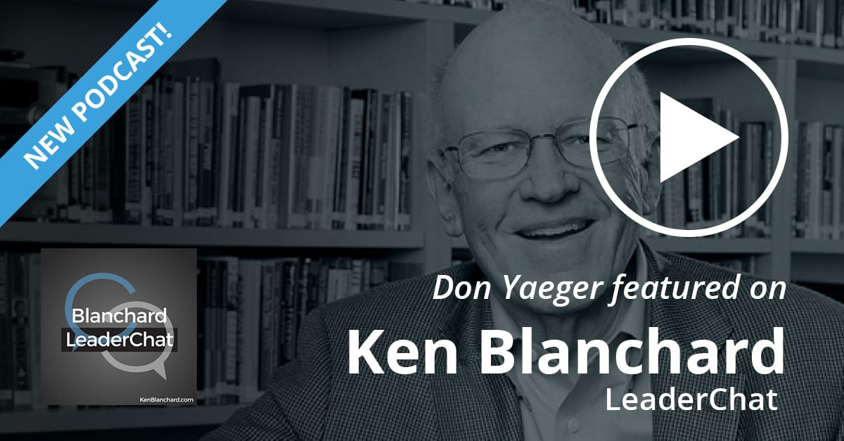 Don Yaeger featured on Ken Blanchard LeaderChat