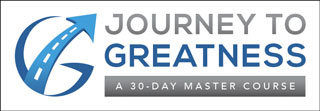 Journey To Greatness: A 30-Day Master Course